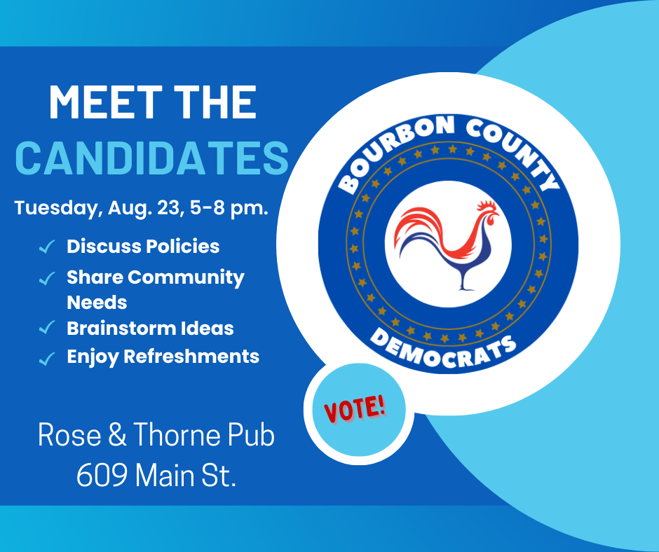 Meet the Candidates, Tuesday August 23rd 5 to 8 p.m. Discuss policies, share community needs, brainstorm ideas, enjoy refreshments Rose & Thorne Pub 609 Main Street