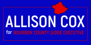 Allison cox for Bourbon County Judge Executive